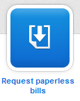 Request paperless bills button