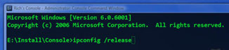 In Console Command Window, type E:InstallConsole>ipconfig/release