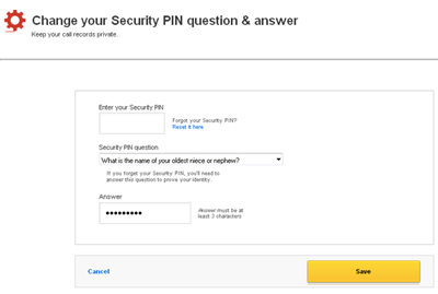 Screen displays fields to change your Security PIN Question and Answer.