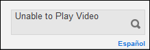 Unable to Play Video error is displayed entered into the search box,