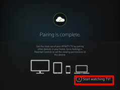 XFINITY TV app sign-in process: Pairing complete