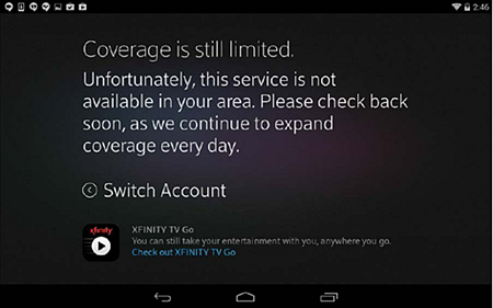 XFINITY TV app sign-in process: Customer does not have correct X1 DVR equipment (customer does not live in an eligible market)