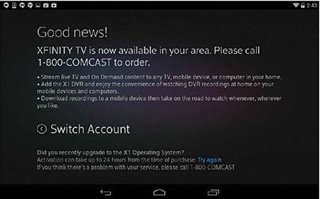 XFINITY TV app sign-in process: Customer does not have correct X1 DVR equipment (call 1-800-COMCAST)