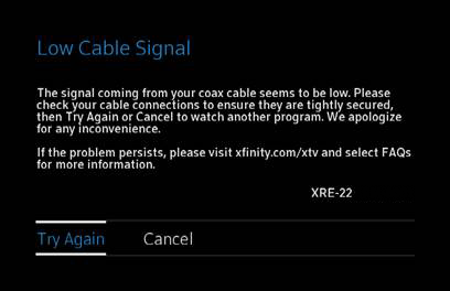 The try again option is selected on a screen that states there is a low cable signal.