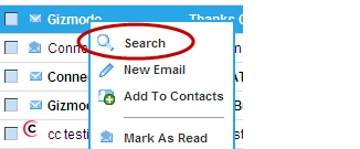 XFINITY Connect E-Mail Window - Right click on the email address in the From column of your inbox. Click the Search prompt to search your inbox for all email from that address.