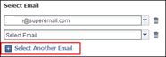 Additional email addresses can be added via the Select Email drop-down menu.
