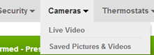 home screen - Cameras drop down menu - Saved pictures and videos